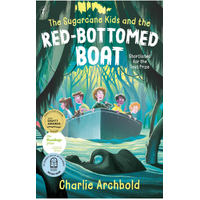 The Sugarcane Kids & the Red-bottomed Boat | Charlie Archibold