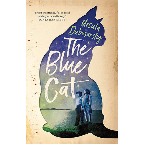 The Blue Cat | Ursula Dubosarsky