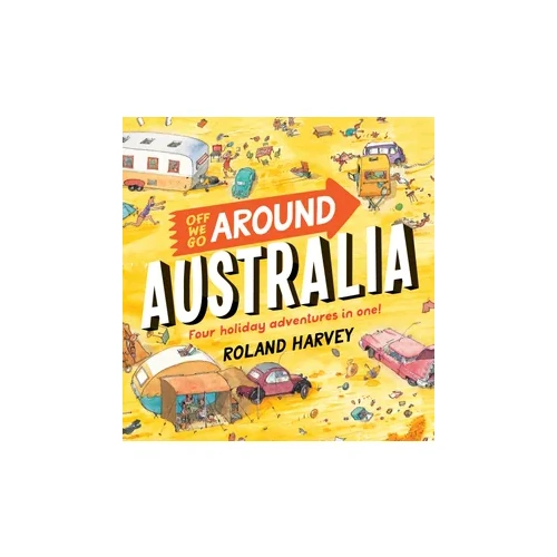 Off We Go Around Australia | Roland Harvey