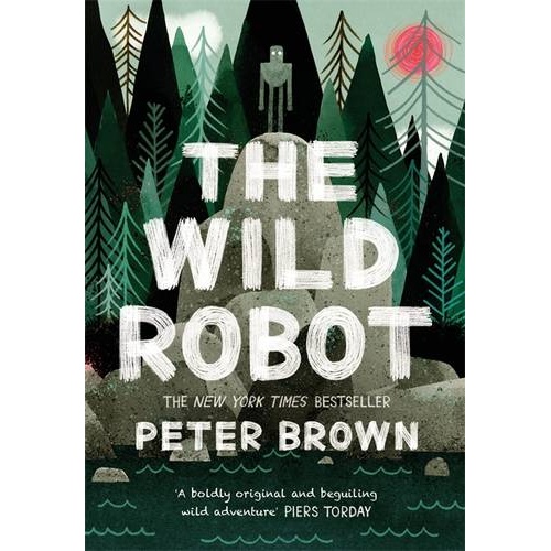 The Wild Robot | Peter Brown